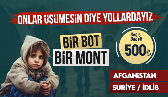 ONLAR ÜŞÜMESİN DİYE YOLLARDAYIZ BAĞIŞI